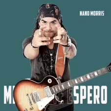 Nano Morris - MI AMOR TE ESPERO - SINGLE