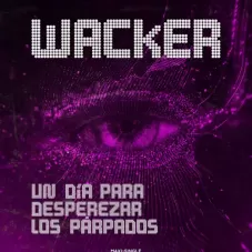 Diego Wacker - UN DA PARA DESPEREZAR LOS PRPADOS