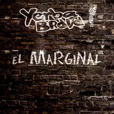 Yerba Brava - EL MARGINAL - SINGLE