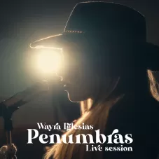 Wayra Iglesias - PENUMBRAS (LIVE SESSION) - EP