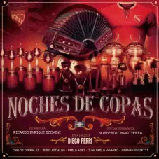 Diego Perri (Periodista) - NOCHE DE COPAS - SINGLE