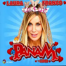 Panam (Laura Franco) - PANAM Y CIRCO (CD + DVD)