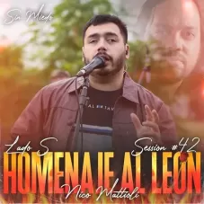Nico Mattioli - HOMENAJE AL LEN - NICO MATTIOLI: SIN MIEDO SESSION #42 (LADO S) [EN VIVO]