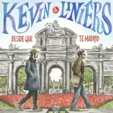 Kevin Johansen - DESDE QUE TE MADRID