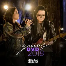 Maiara & Maraisa - GUIAS DVD 2018