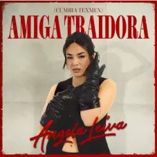 AMIGA TRAIDORA (CUMBIA TEXMEX) - SINGLE