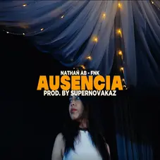  Supernovakaz - AUSENCIA - SINGLE