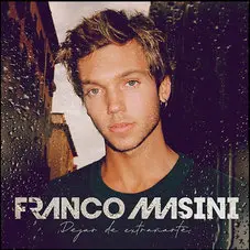 Franco Masini - DEJAR DE EXTRAARTE - SINGLE