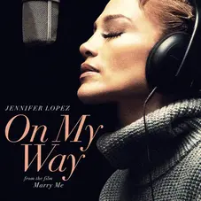 Jennifer López - ON MY WAY (MARRY ME) - SINGLE