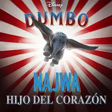 NAJWA (NAJWA NIMRI) - HIJO DEL CORAZN (DUMBO) - SINGLE 