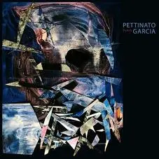 Roberto Pettinato - PETTINATO PLAYS GARCA