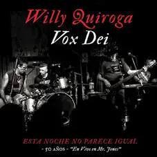 Willy Quiroga - ESTA NOCHE NO PARECE IGUAL (EN VIVO EN MR. JONES)