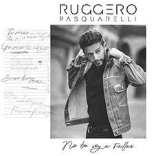Ruggero - NO TE VOY A FALLAR - SINGLE