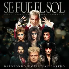 Bajofondo - SE FUE EL SOL - SINGLE