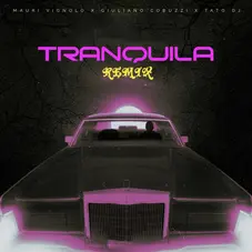 Giuli DJ (Giuliano Cobuzzi) - TRANQUILA (REMIX) - SINGLE