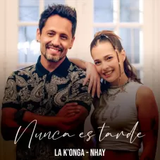 NUNCA ES TARDE - SINGLE