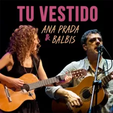 Ana Prada - TU VESTIDO - SINGLE