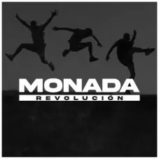 Monada - REVOLUCIN
