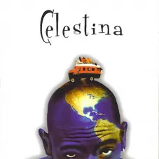 La Celestina - FIESTA DEL MUNDO