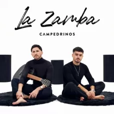 Campedrinos - LA ZAMBA - SINGLE