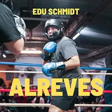 Edu Schmidt - ALREVS - SINGLE