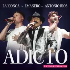 Emanero - ADICTO (EN VIVO ESTADIO UNO) - SINGLE