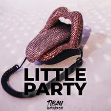 Tibau Mascheroni - LITTLE PARTY - SINGLE