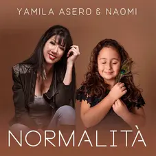 Yamila Asero - NORMALIT (FT. NAOMI) - SINGLE