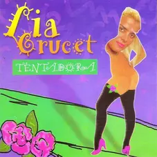 La Crucet - TENTADORA