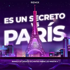 Mateo Ribak - PARIS VS ES UN SECRETO - REMIX - SINGLE 