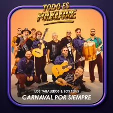 Los Tekis - CARNAVAL POR SIEMPRE - SINGLE