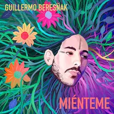 Guillermo Beresak - MINTEME - SINGLE