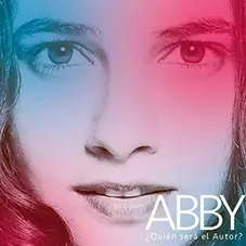 Abby - QUIN SER EL AUTOR?