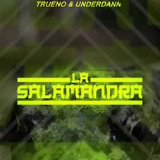 Trueno - LA SALAMANDRA - SINGLE