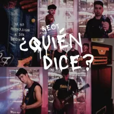 Reot - QUIN DICE? - SINGLE