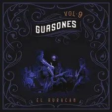 Guasones - EL HURACAN, VOL.9