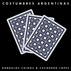 Cachorro Lpez - COSTUMBRES ARGENTINAS - SINGLE