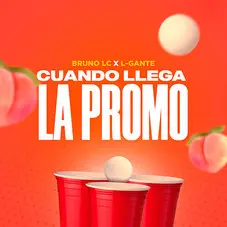 Bruno LC - CUANDO LLEGA LA PROMO - SINGLE