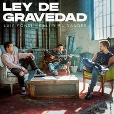 Luis Fonsi - LEY DE GRAVEDAD (FT. CALI Y EL DANDEE) - SINGLE