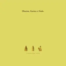 DEMIAN - DHARMA, KARMA O DUDA (VERSIN III) - SINGLE