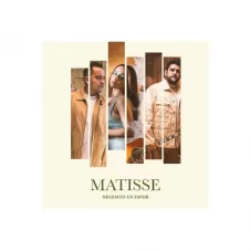 Matisse - NECESITO UN FAVOR - SINGLE