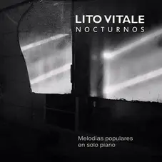 Lito Vitale - NOCTURNOS