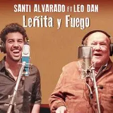 Santi Alvarado - LEITA Y FUEGO - SINGLE