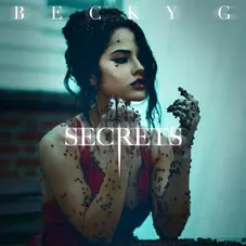 Becky G - SECRETS - SINGLE