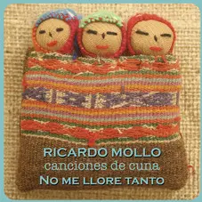 Ricardo Mollo - NO ME LLORE TANTO - SINGLE