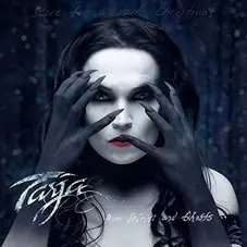 Tarja Turunen - FROM SPIRITS AND GHOST (SCORE FOR A DARK CHRISTMAS)