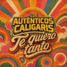 Los Aut�nticos Decadentes - TE QUIERO TANTO - SINGLE