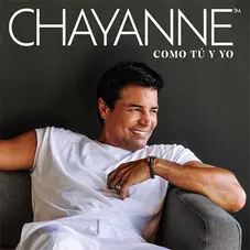 Chayanne - COMO TÚ Y YO - SINGLE