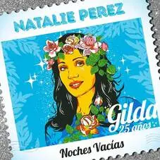 Natalie Prez - NOCHES VACIAS (COVER GILDA)