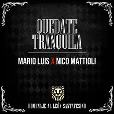 Nico Mattioli - QUEDATE TRANQUILA - SINGLE